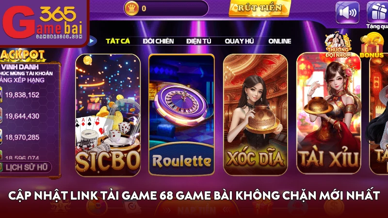 Cập nhật link tải game 68 Game Bài không chặn mới nhất