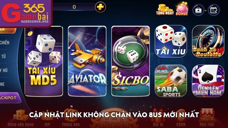 Cập nhật link không chặn vào 8US mới nhất