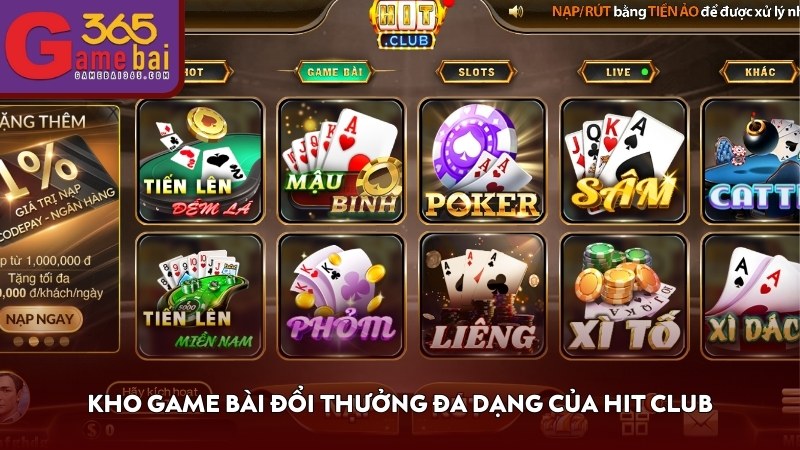 Kho game bài đổi thưởng đa dạng của HIT CLUB