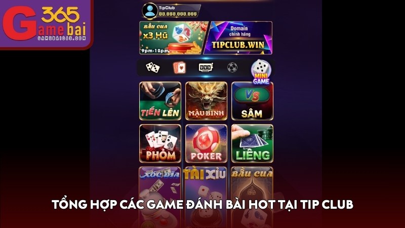 Tổng hợp các game đánh bài hot tại TIP CLUB