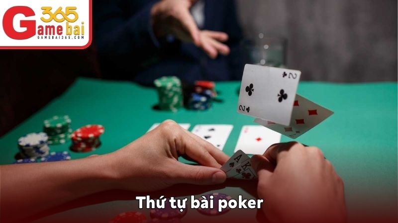 Thứ tự bài poker 